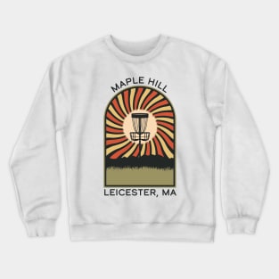 Maple Hill Leicester, MA | Disc Golf Vintage Retro Arch Mountains Crewneck Sweatshirt